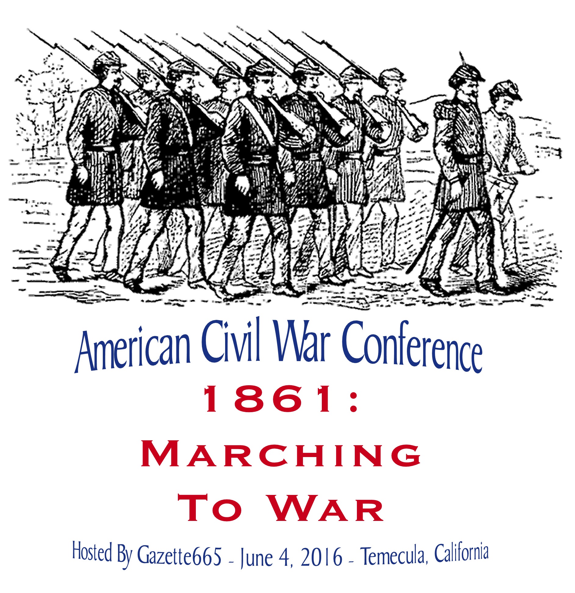 1861 Marching To War Civil War Conference